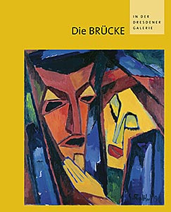 Buchcover: Die BRÜCKE in der Dresdener Galerie
