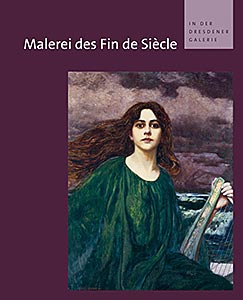 Buchcover: Malerei des Fin de Siècle in der Dresdener Galerie
