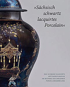 Buchcover: »Sächsisch schwartz lacquirtes Porcelain«