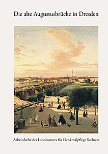 Buchcover: Die alte Augustusbrücke in Dresden