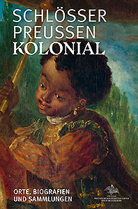 Buchcover: Schlösser. Preußen. Kolonial.