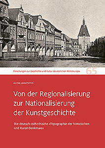 Buchcover: Von der Regionalisierung zur Nationalisierung der Kunstgeschichte